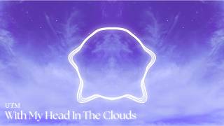 Utm - With The Head In The Clouds Electronic
