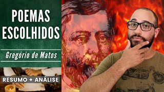 POEMAS ESCOLHIDOS | Gregório de Matos | Resumo + Análise