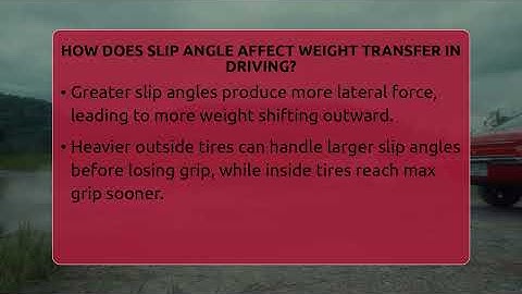 How Does Slip Angle Affect Weight Transfer In Driving? - Car Performance Pros