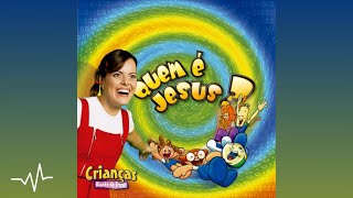 Video thumbnail of "04 Há Muito Tempo Atrás | Quem é Jesus? | Crianças Diante do Trono"