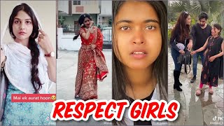 Respect women Tiktok#respectgirls#Respect women#girls#respect