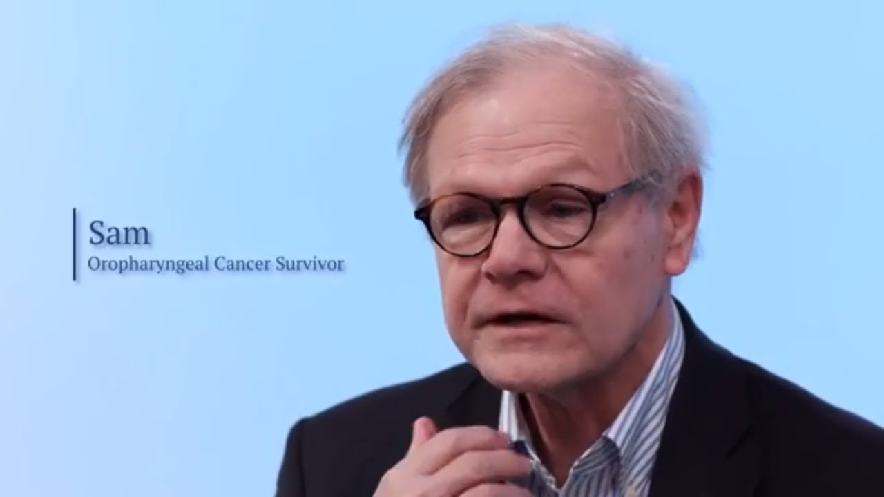 Head and Neck Cancer: Sam’s Road to Recovery