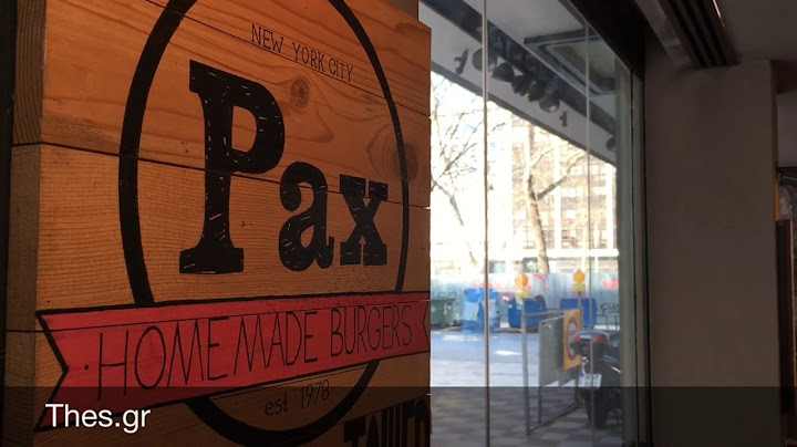 PAX Burgers - Τα καλύτερα στέκια για Βurgers στη Θεσσαλονίκη