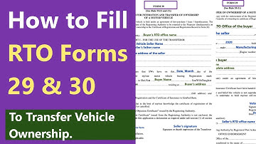 How to Fill RTO Forms 29 and 30