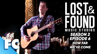 Lost & Found Music Studios (20/27) | S2E06: How Far We've Come | Full Free HD TV Show Series Episode Information