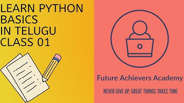 Python Basics Class 01 - in Telugu | Introduction to Programming language