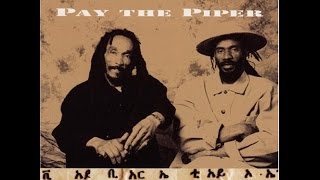 ISRAEL VIBRATION - Exploitation (Pay The Piper)