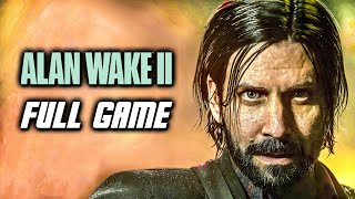 Alan Wake 2 Full Game Gameplay Walkthrough Longplay