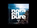 Nora en pure  aquatic extended mix