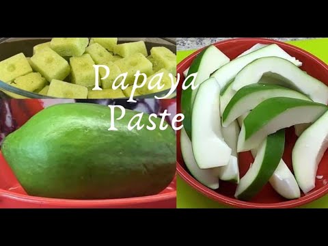 How To Make Papaya Paste | The Natural Meat Tenderizer | Raw Papaya