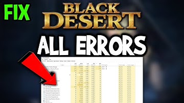 Black Desert – How to Fix All Errors – Complete Tutorial
