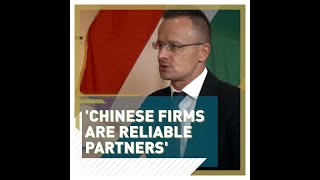 Hungary hails Chinese as ‘reliable business partners’ screenshot 4