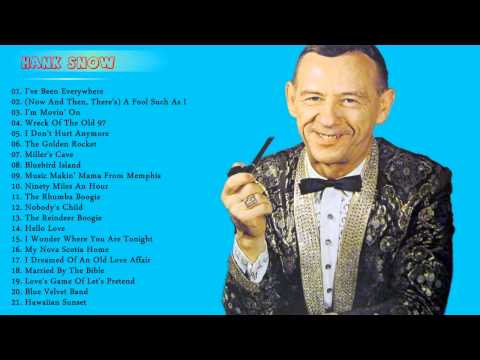 Hank Snow : Greatest Hits - The Best of Hank Snow