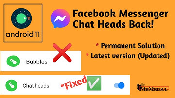 How to Fix Facebook Messenger Chat Heads | Android 11