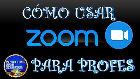 CÓMO DAR CLASES VIRTUALES USANDO ZOOM - FUNCIONES PRINCIPALES