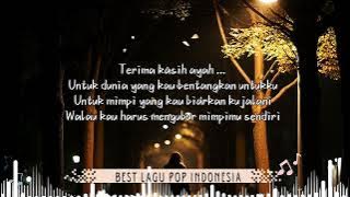 Langkahmu tak pernah aku lupa😭best lagu pop indonesia(lirik lagu)
