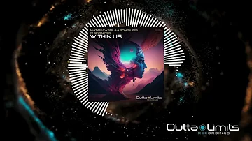 Matan Caspi, Aaron Suiss Feat. SevenEver - Within Us (Original Mix) [Outta Limits]