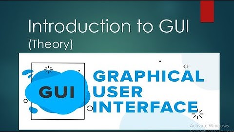 01. Introduction to GUI
