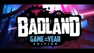 Играю в BADLAND!День второй,утро!Все больше странностей-_-