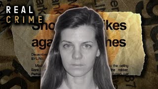 The Shootist: The FBI's Search for America's Most Wanted Bank Robber | The FBI Files | Real Crime