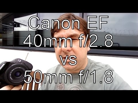 40mm f/2.8 VS 50mm f/1.8 Canon EF Prime Lens Face-Off! - YouTube