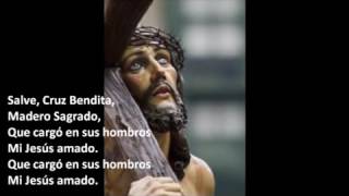 Video thumbnail of "Alabanza Salve Cruz Bendita"