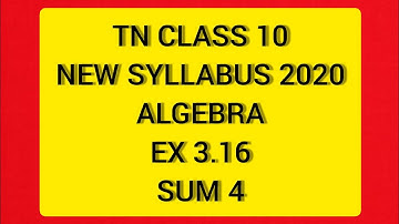 TN Samacheer 10 Maths New Syllabus Algebra Ex 3.16 sum 4