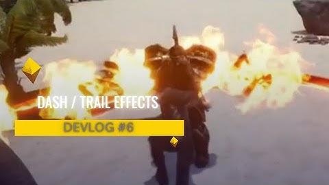 Unreal Engine 5 Devlog #6 - Creating a Dash Effect and Fire Slash Trail