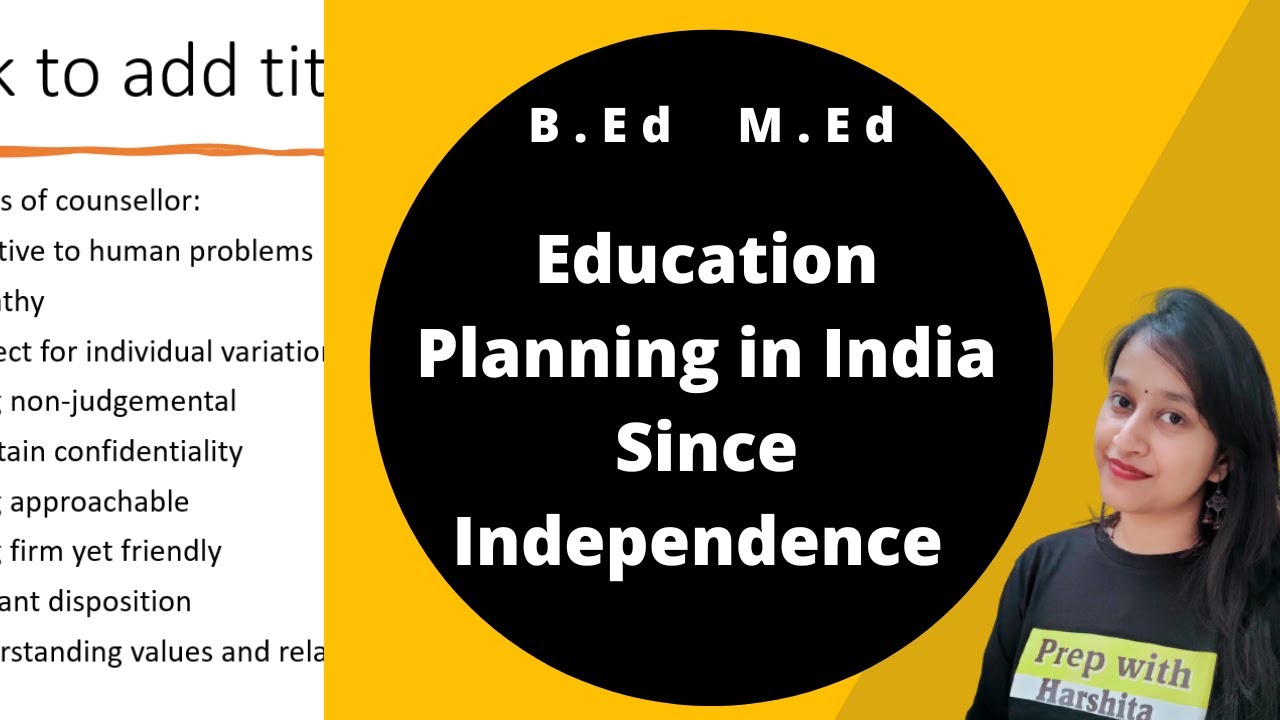 Education Planning in India since Independence at Secondary Level