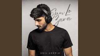 Download Lagu Sun Lo Zara MP3