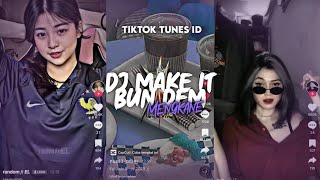 DJ MAKE IT BUN DEM VERSI SLOWED REMIX BY ADIT FVNKY, ARYA FVNKY MENGKANE