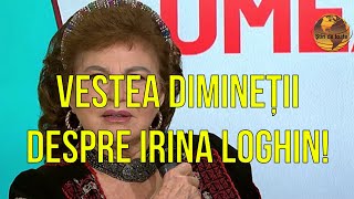 Vestea Dimineții Despre Irina Loghin Știri Ânia Ânia Youtube