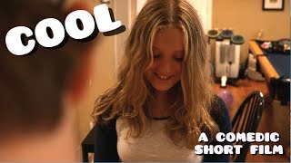 COOL (A Comedic Short Film)