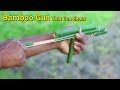 How to Make a Bamboo Gun