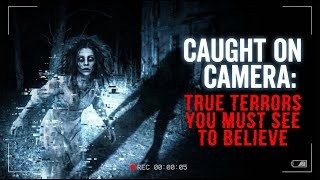 9 Real Paranormal Encounters You Won't Believe Were Caught on Camera
