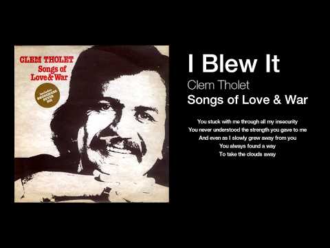 Clem Tholet - I Blew It