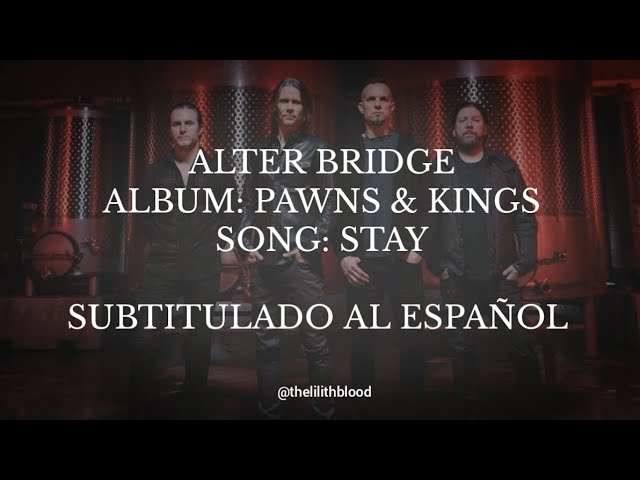 Pawns & Kings - Alter Bridge (Subtitulada al español) 