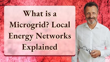 What is a Microgrid? Local Energy Networks Explained