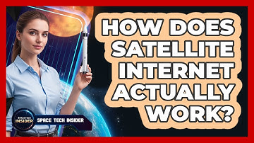 How Does Satellite Internet Actually Work?