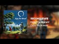 Enjoy The Moment – Second State | New Album Released Jan 2023 🎶