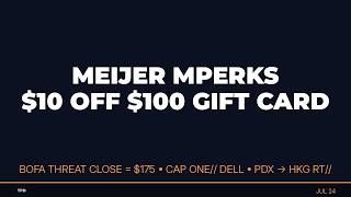 Meijer Mperks $100 Card 10K Pts Clip - Dell Today 15X Back Cap1 Offer | The Points Daily Jul 24