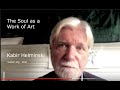 The Soul as a Work of Art (revised)