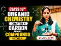 Class 10 Science Chapter 4 | Carbon and Its Compounds Lecture 4| Organic Chemistry