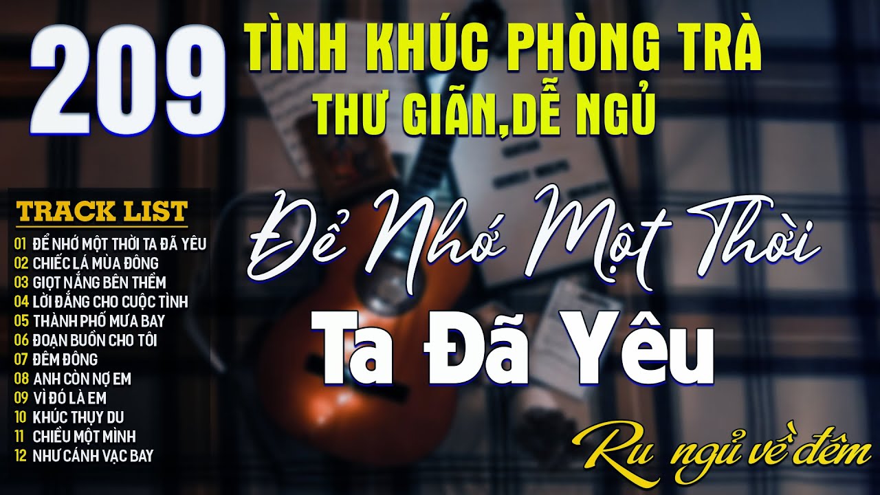 209 Tình Khúc Nhạc Xưa Thư Giãn Ở Phòng Trà Quán Cafe ➤Lk Nhạc Tình Ca Hải Ngoại Cực DỄ NGHE DỄ NGỦ