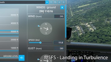 MSFS - Landing in Turbulence