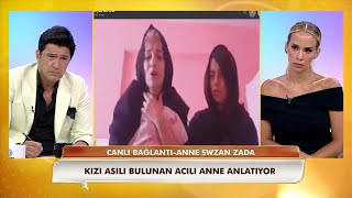 Acılı Anne Ilk Kez Konuştu