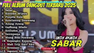 SABAR - LINDA AYUNDA FULL ALBUM DANGDUT TERBARU 2025