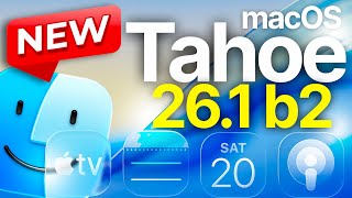 Whats New: MacOS 26.1 Tahoe Beta 2 (build 25B5057f)
