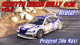 Assetto Corsa Rally #36# #V0.4# Peugeot 306 Maxi # Sisteron - St Geniez