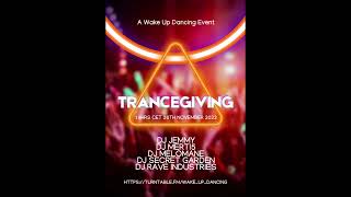 Wake Up Dancing pres. Trancegiving - Secret Garden 90s Classics Set - November 26th 2022 22:00CET